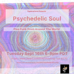 Psychedelic Soul Explor