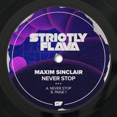 Maxim Sinclair - Never Stop