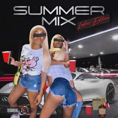 #SummerMix (Ladies Edition)