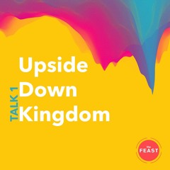 Best Preaching Ever 1: Upside Down Kingdom