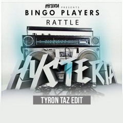 Bingo Player & HAWK - Rattle F**k ( TYRON [FR] EDIT )