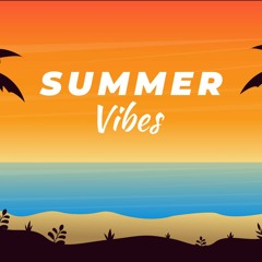 Summer Vibes 23