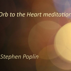 Orb to the Heart meditation