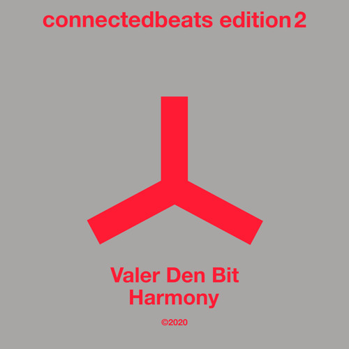 Valer Den Bit - Harmony (connected 065)