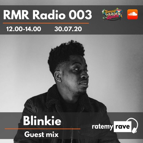 RMR Radio 003 - w/Blinkie Guest Mix
