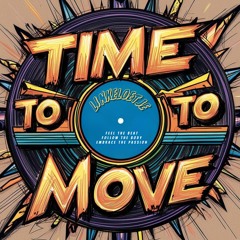 LINKELOETJE - Time To Move (EXTENDED MIX)