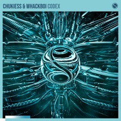 Chukiess & Whackboi  - Codex (Original Mix)