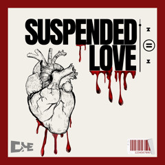 SUSPENDED LOVE ( FREE DOWNLOAD)