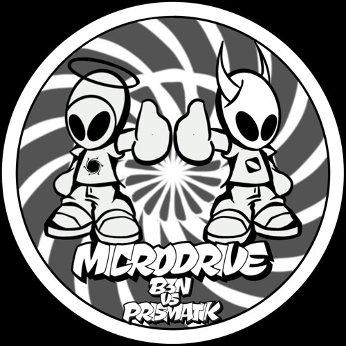 Prismatik & B3N - Microdrive