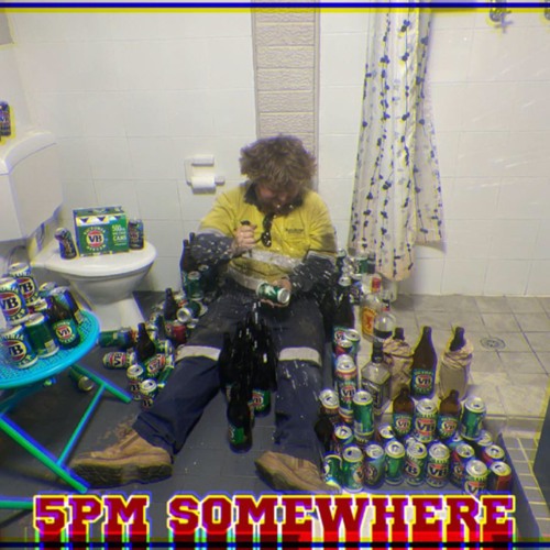 5pm Somewhere (Prod. Call Me Brian)