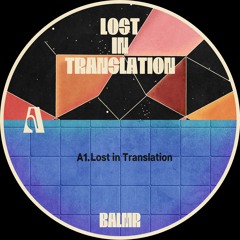 Balmr - Lost In Translation