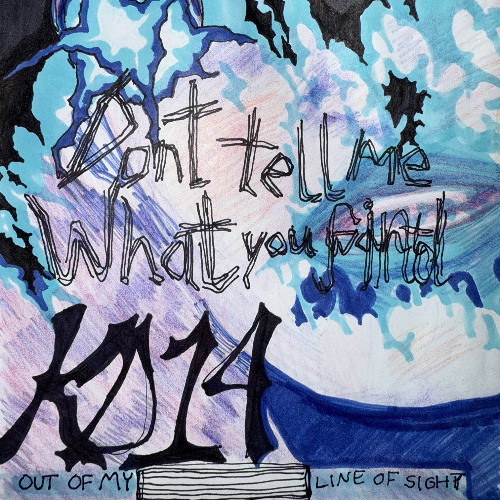 OUT OF MY LINE OF SIGHT (single)