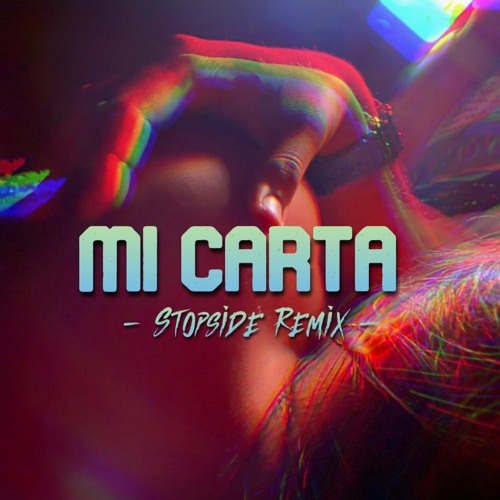 Mi Carta ( Stopside Remix )🐈‍⬛🌙