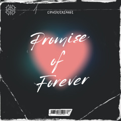 CipherSerenade - Promise Of Forever