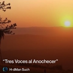 “tres-voces-al-anochecer”.mp3