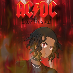 Luv Resval-ACDC-