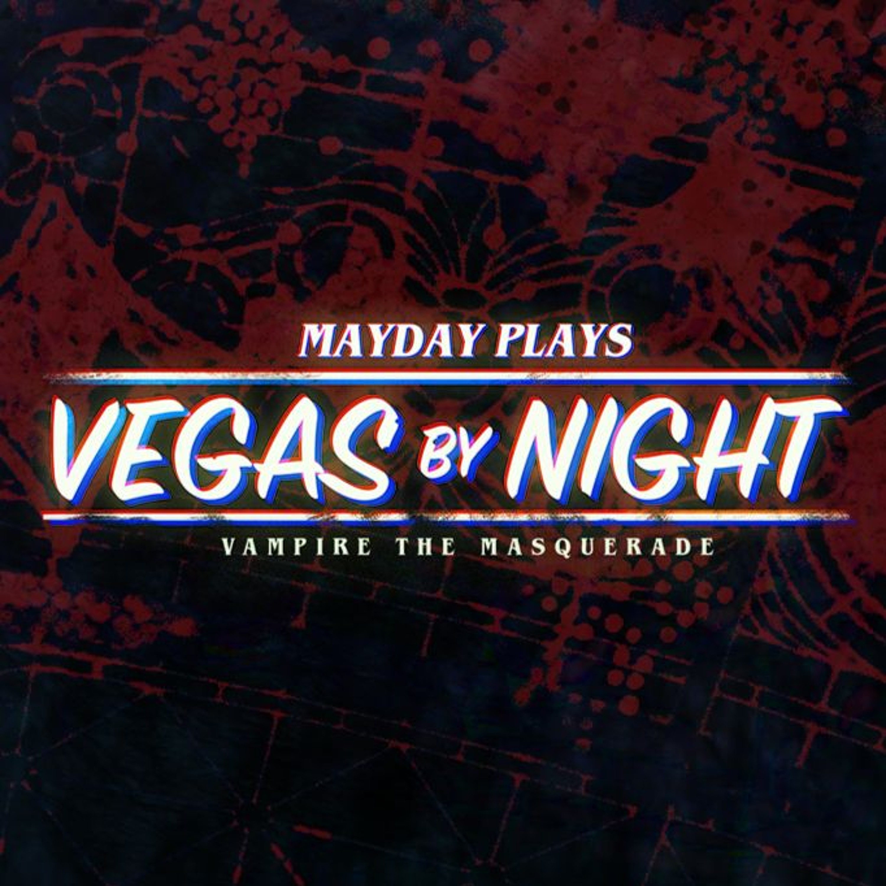 🧛🏼‍♂️ Vegas By Night | Episode 23, "Feeling Out The Odds" | Vampire: the Masquerade episode artwork