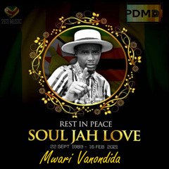 Soul Jah Love - Mwari Vanondida, Bvuma Kufa (Fyah King, Conquering Music)