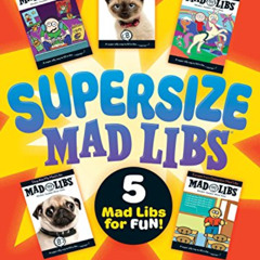 Get KINDLE 📜 Supersize Mad Libs: World's Greatest Word Game by  Mad Libs KINDLE PDF