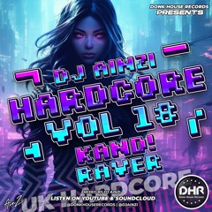 Dj Ainzi - UK Hardcore Vol 18
