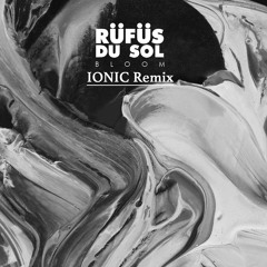 Rüfüs Du Sol  - Innerbloom (IONIC Schranz Edit)