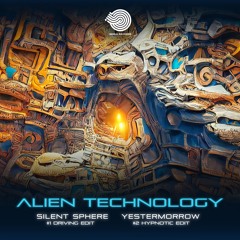 Silent Sphere, Yestermorrow - Alien Technology (Driving Edit)- Out May 2nd!