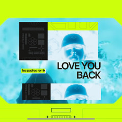 Madeon - Love You Back (Los Padres Remix) [FILTERED DUE TO SC COPYRIGHT] - DL FOR CLEAN