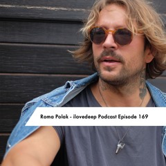 Roma Polak - ilovedeep Podcast Episode 169