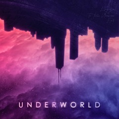 Underworld (feat. To Those Unaware & Eris)