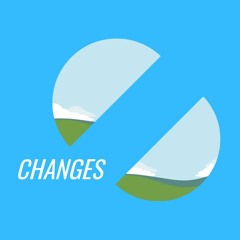 Changes