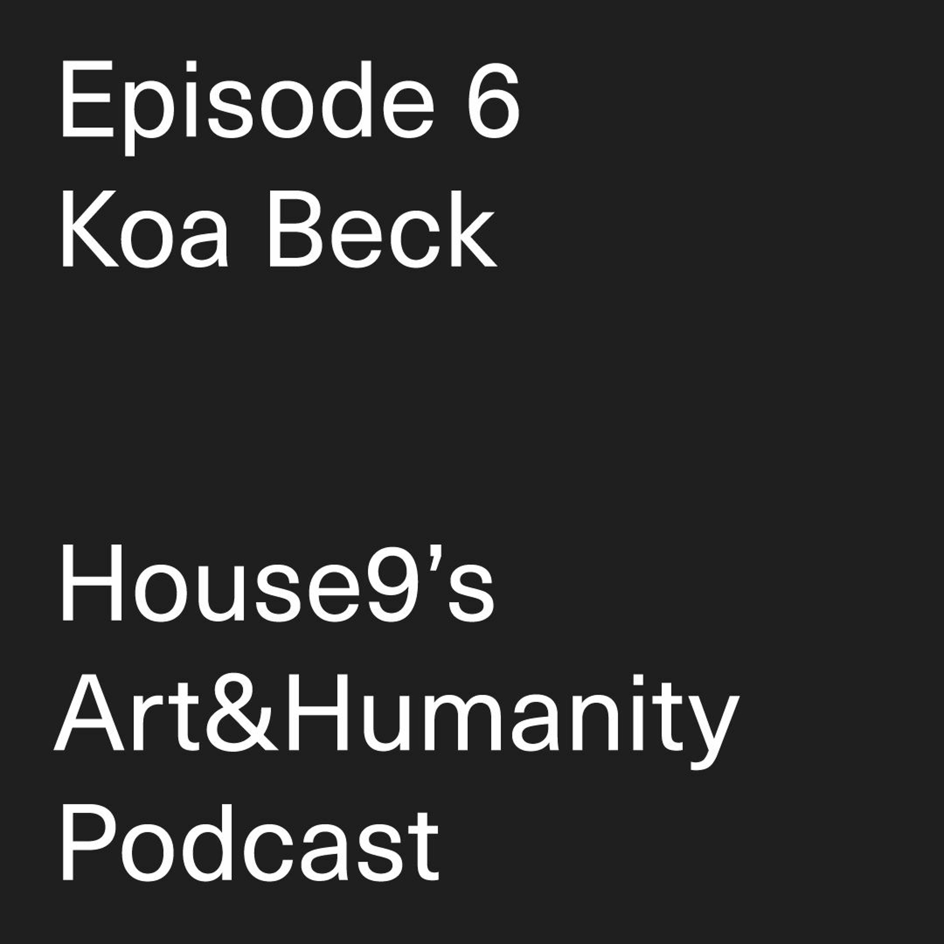 House9’s Art&Humanity Podcast