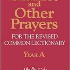 DOWNLOAD EPUB 📗 Litanies and Other Prayers for the Revised Common Lectionary Year A