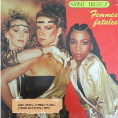Saint Tropez - Femmes Fatales (I Gemin Adults Only Edit)