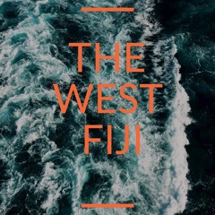 The West Fiji - Vaka Me Ka Wale