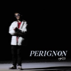 PERIGNON - Bigo Prod. Diwcl