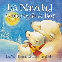#^Download ✨ La Navidad es un regalo de Dios / God Gave Us Christmas: Libros para niños (Spanish E
