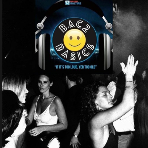 Pills Thrills & Barn Burners @Bac2Basics on Radio Saltire