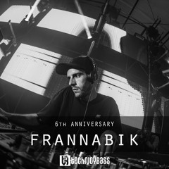 Technoybass #43 | Frannabik | 6th Anniversary