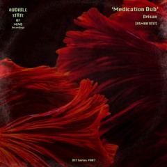 Drisan ▪︎ Medication Dub | ASM007DST