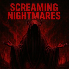 SCREAMING NIGHTMARES (FREE DL)