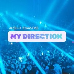 My Direction (FREE DOWNLOAD)