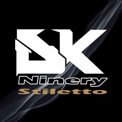 Ninery - Stiletto