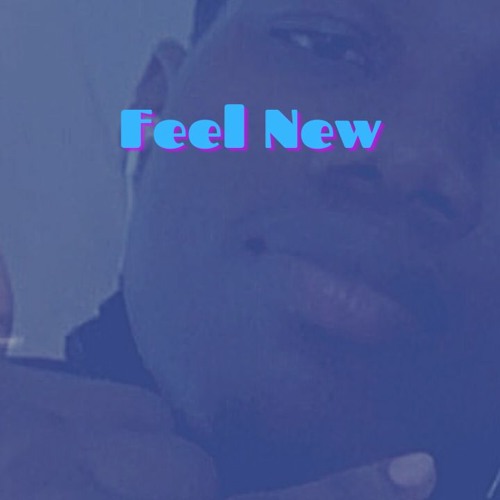 Feel New