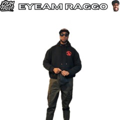 EYEAM RAGGO VOL 4 💣🔊💥🔥🕺💃