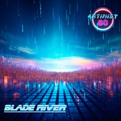 Blade River
