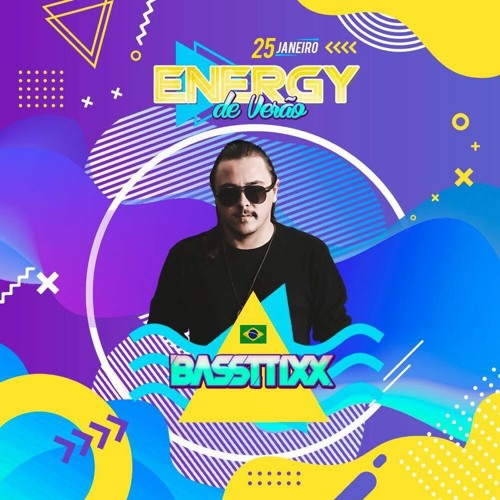 Ao vivo na Energy Festival - Bassttixx