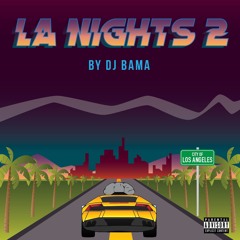 L.A. NIGHTS 2