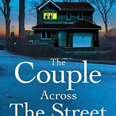 (Download) The Couple Across the Street By Anita Waller