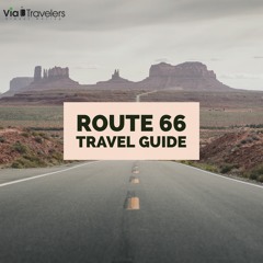 The Ultimate Route 66 Travel Guide
