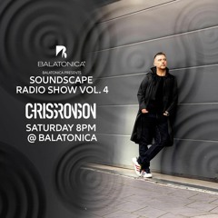 Chriss Ronson - Soundscape Radio Show Vol. 4
